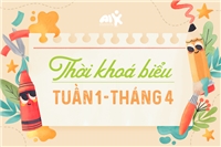 Thời khoá biểu tuần 1 tháng 4 năm 2024